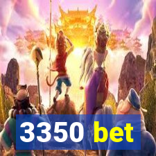 3350 bet