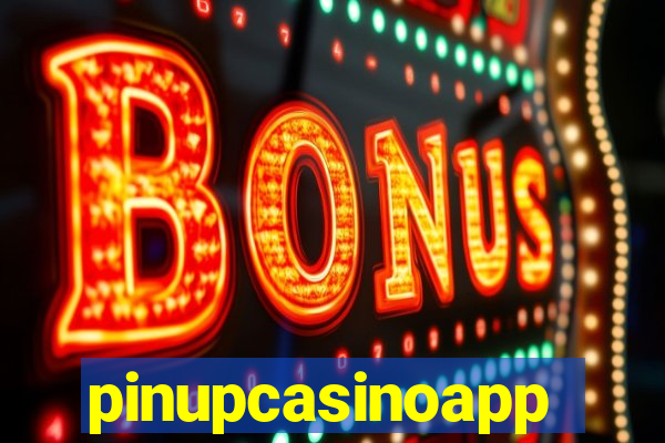 pinupcasinoapp