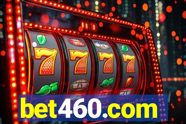 bet460.com