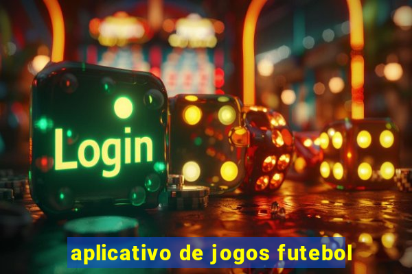 aplicativo de jogos futebol