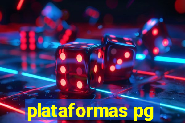 plataformas pg