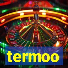 termoo