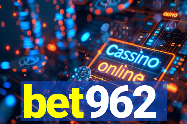 bet962