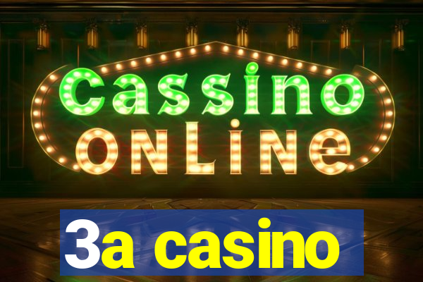 3a casino