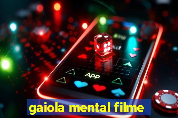 gaiola mental filme