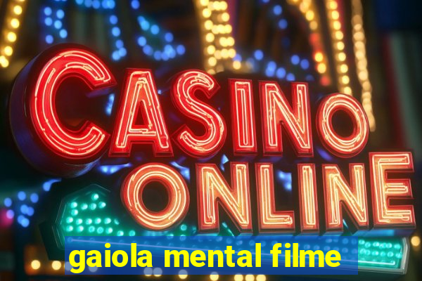 gaiola mental filme