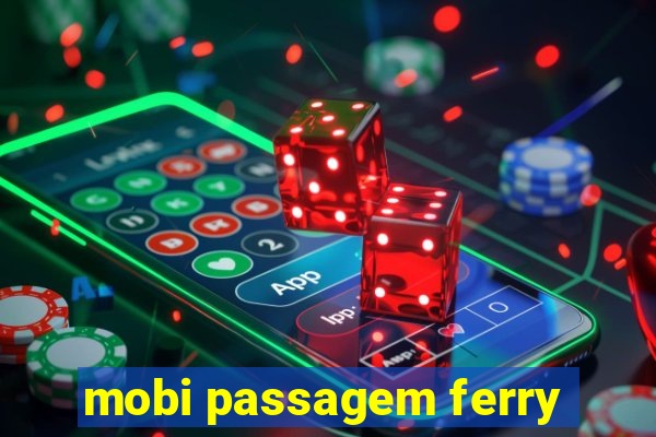 mobi passagem ferry