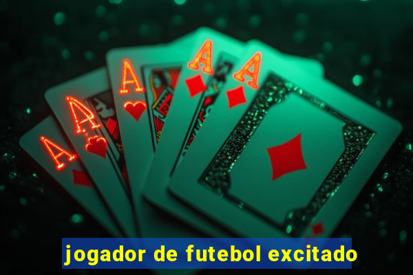 jogador de futebol excitado