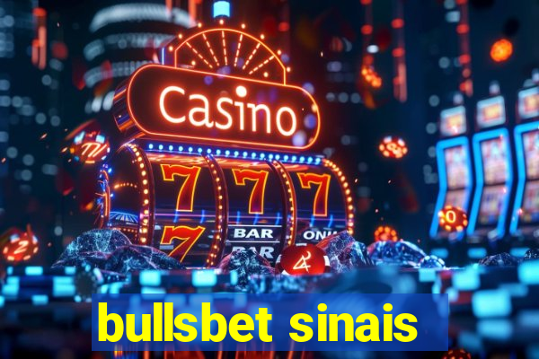 bullsbet sinais