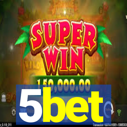 5bet