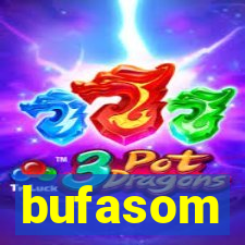 bufasom