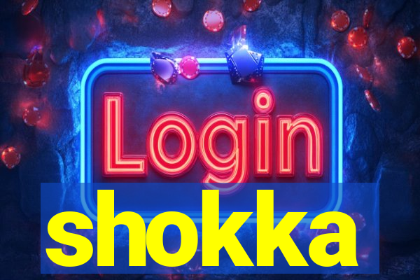 shokka