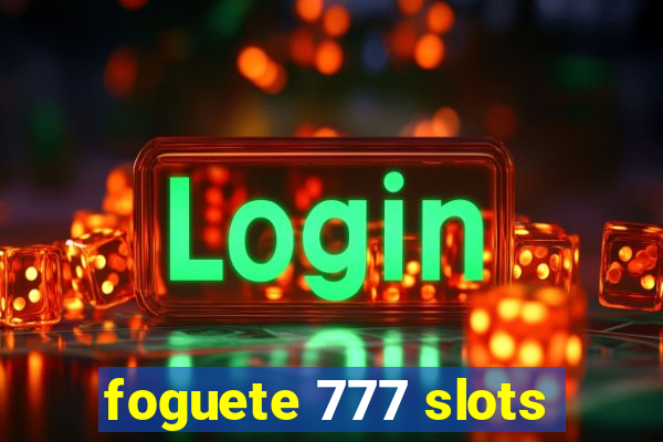 foguete 777 slots