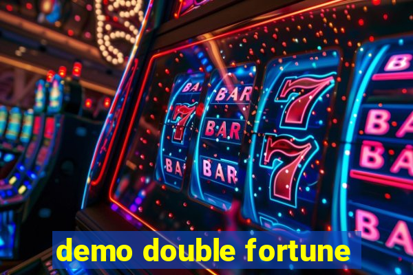 demo double fortune