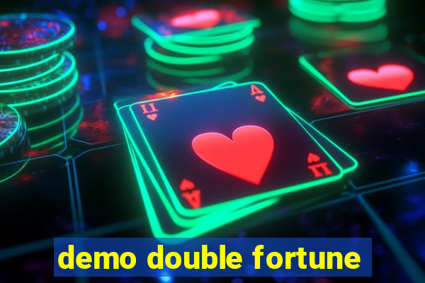 demo double fortune