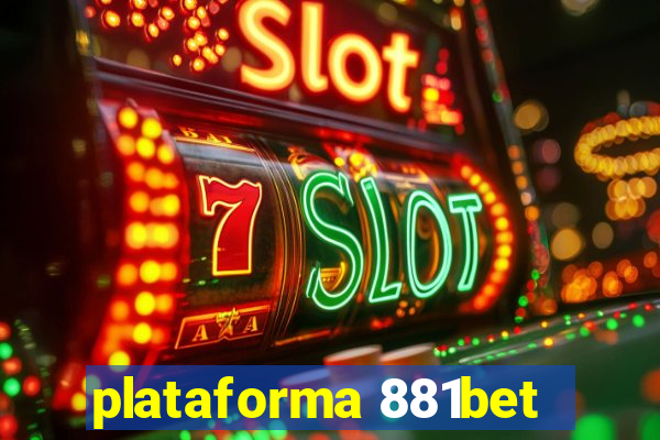 plataforma 881bet