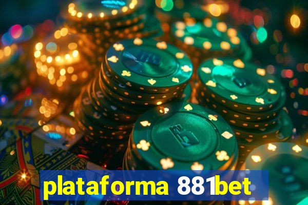 plataforma 881bet