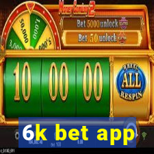 6k bet app