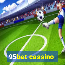 95bet cassino