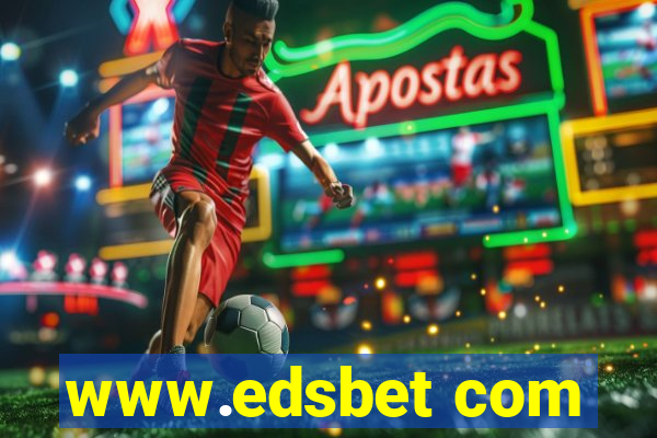 www.edsbet com