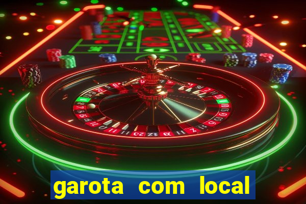 garota com local em joinville