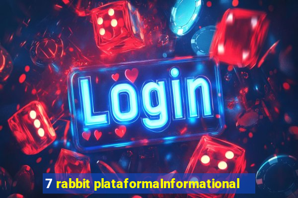 7 rabbit plataformaInformational