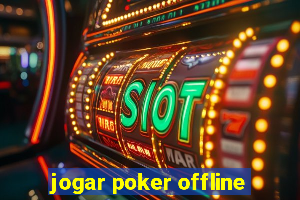 jogar poker offline