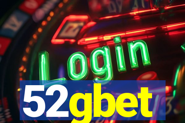 52gbet