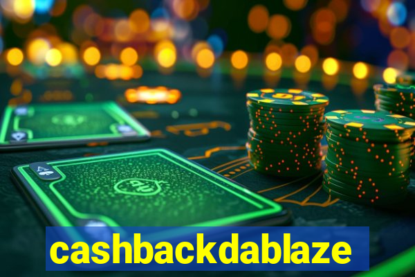 cashbackdablaze