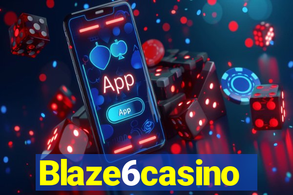 Blaze6casino