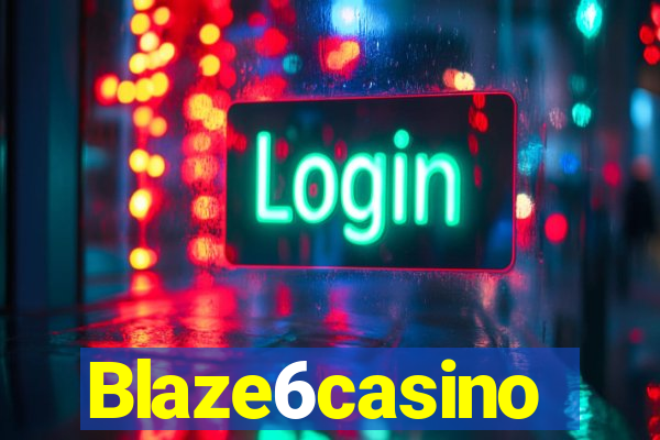 Blaze6casino