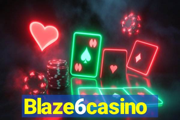 Blaze6casino