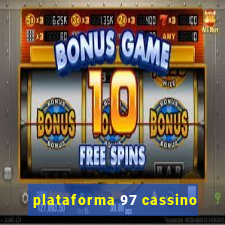 plataforma 97 cassino