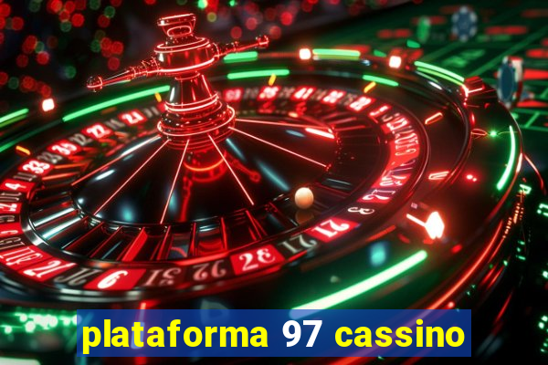 plataforma 97 cassino