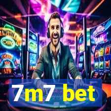 7m7 bet