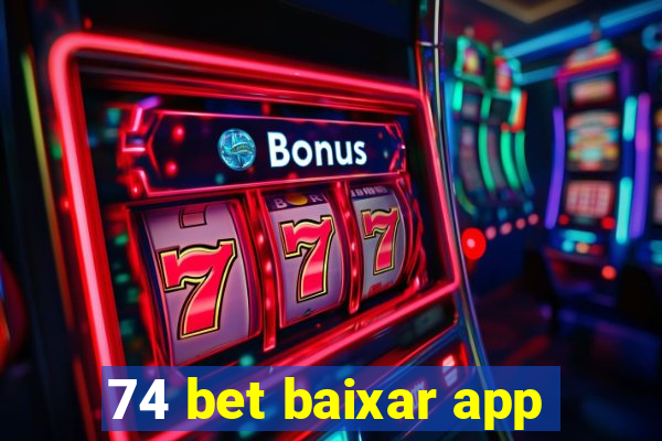 74 bet baixar app