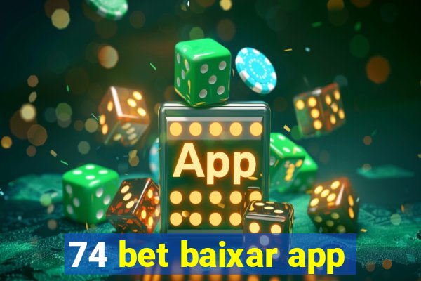 74 bet baixar app