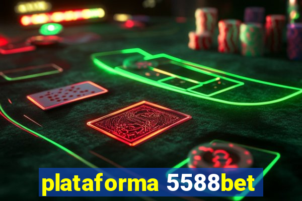 plataforma 5588bet