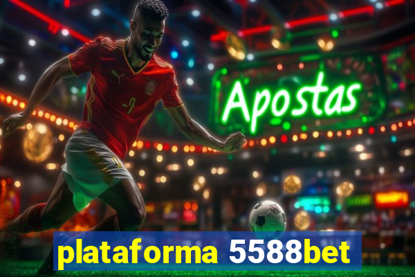 plataforma 5588bet