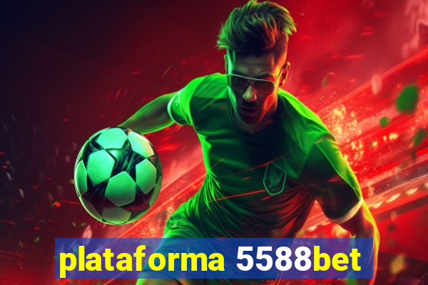 plataforma 5588bet