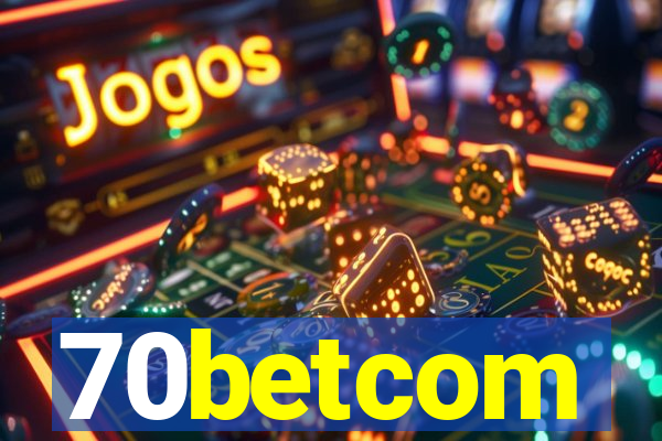 70betcom