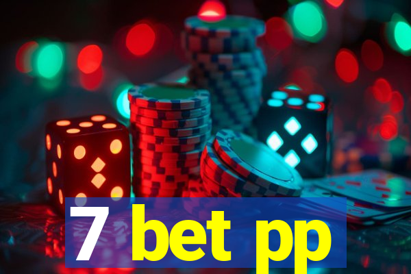 7 bet pp