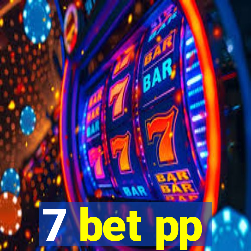 7 bet pp