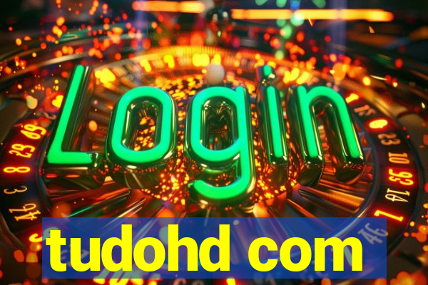 tudohd com