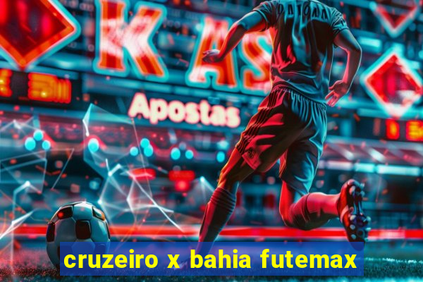 cruzeiro x bahia futemax