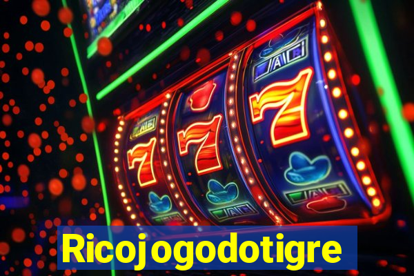 Ricojogodotigre