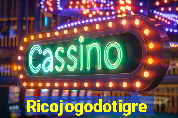 Ricojogodotigre