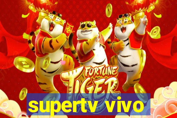 supertv vivo