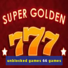 unblocked games 66 games