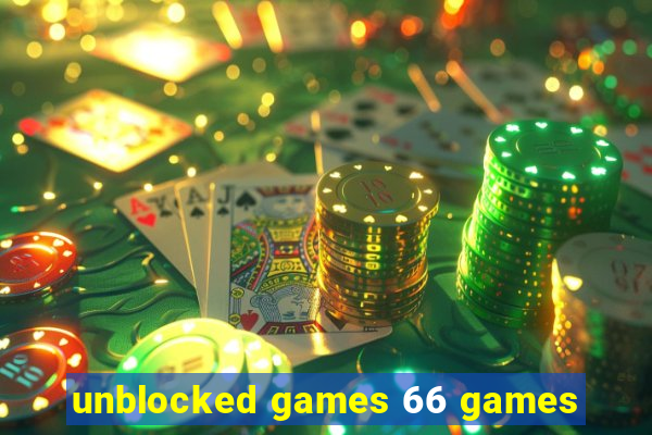 unblocked games 66 games